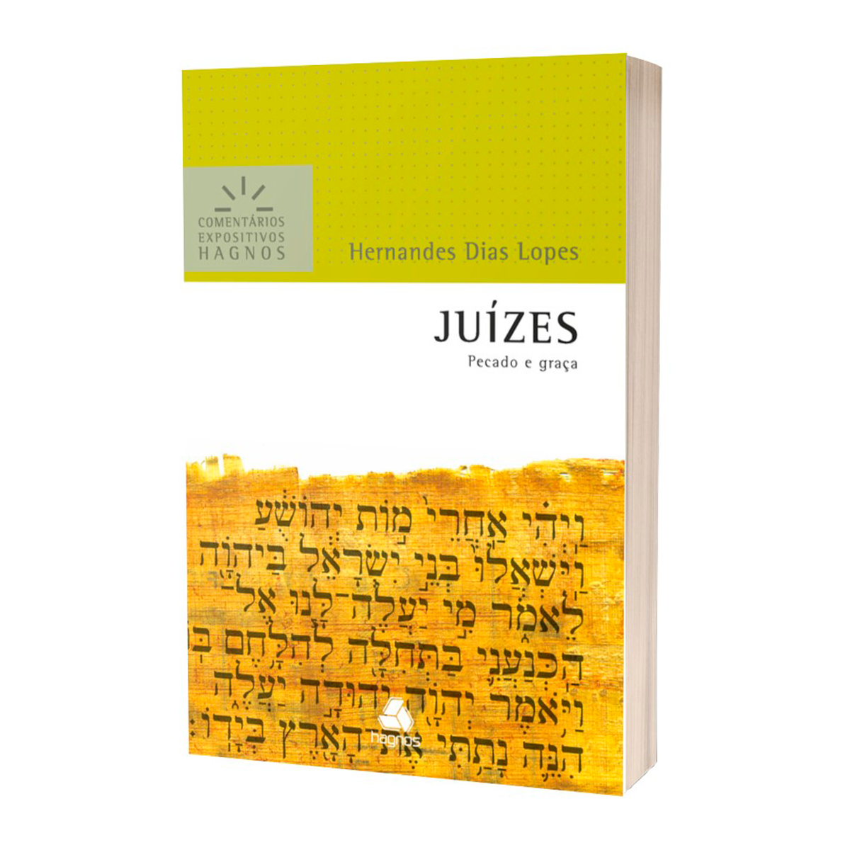 Juízes | Comentários Expositivos | Hernandes Dias Lopes