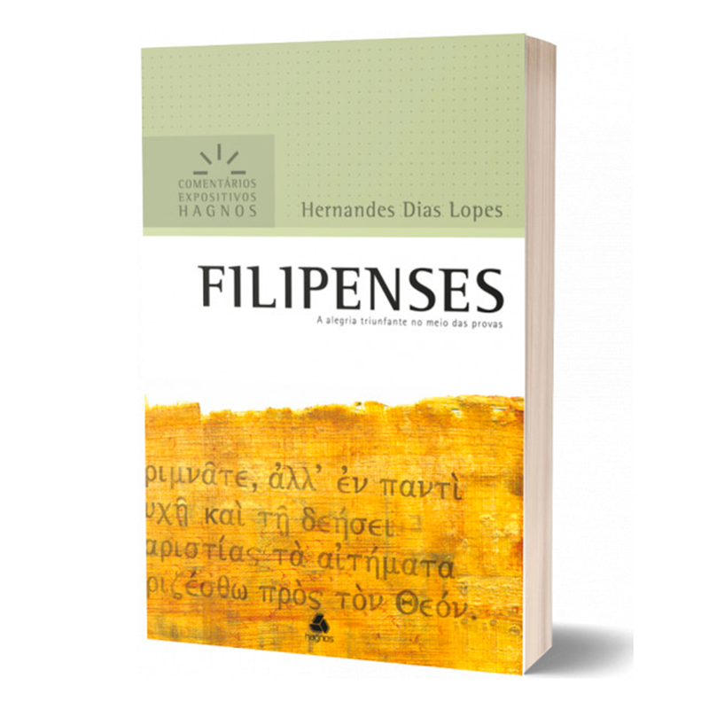 Filipenses | Comentários Expositivos | Hernandes Dias Lopes