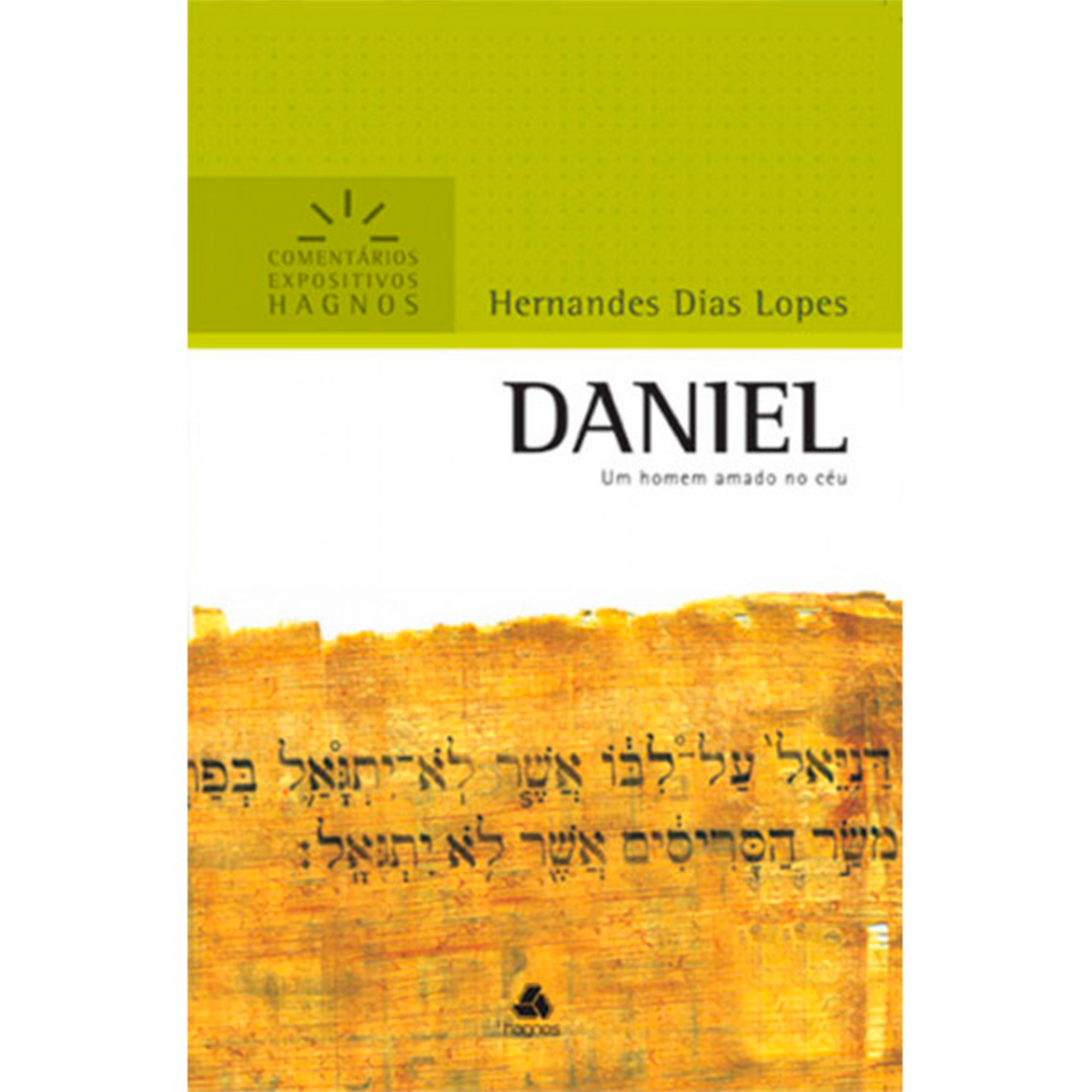 Daniel | Comentários Expositivos | Hernandes Dias Lopes - Image 2