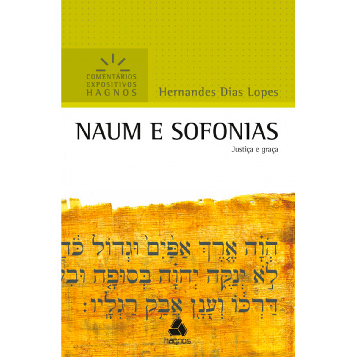 Naum e Sofonias | Comentários Expositivos | Hernandes Dias Lopes - Image 3