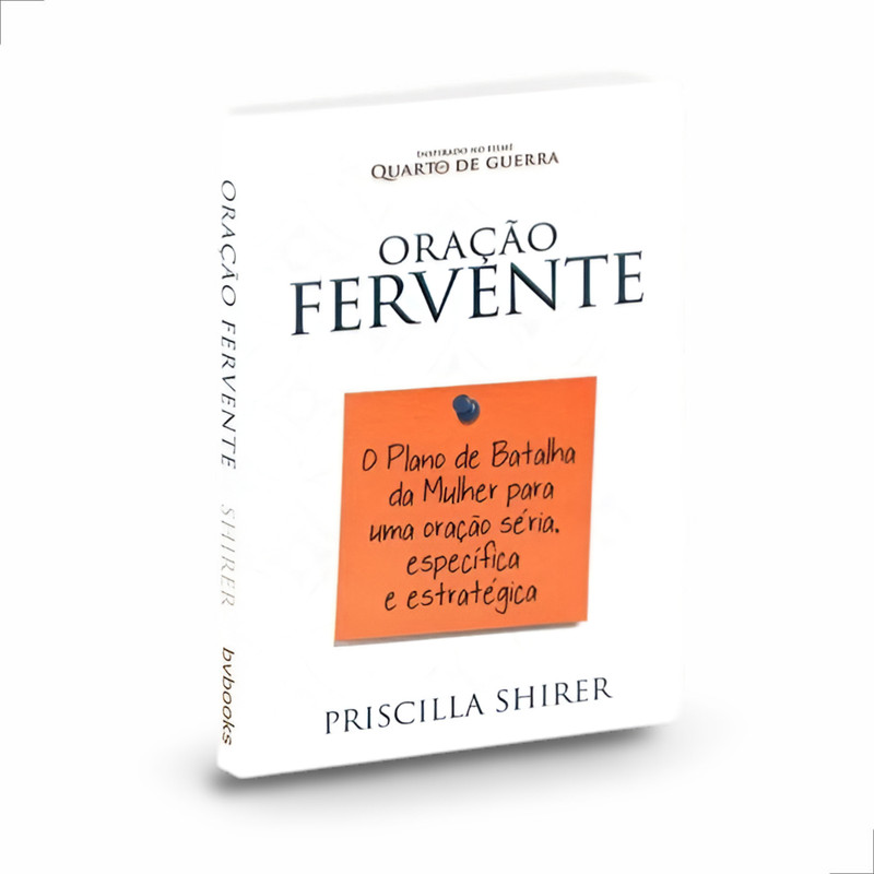 Livro Oração Fervente Priscilla Shirer