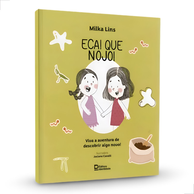 Eca! Que Nojo! | Livro Infantil Ilustrado | Milka Lins