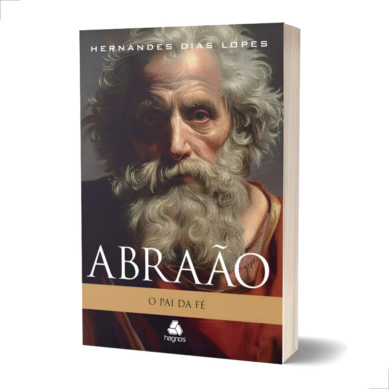 Livro Abraão Pai Da Fé Pastor Hernandes Dias Lopes