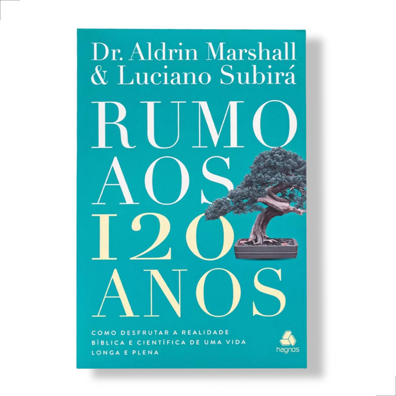 Livro Rumo Aos 120 Anos Luciano Subirá Desfrute da Palavra