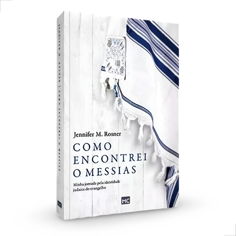 Livro Como Encontrei O Messias Jennifer M. Rosner