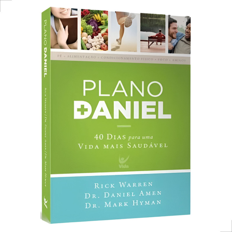 Plano Daniel 40 Dias Para Uma Vida Mais Saudável