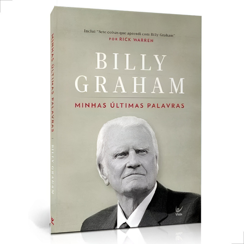 Livro Minhas Últimas Palavras Billy Graham Rick Warren