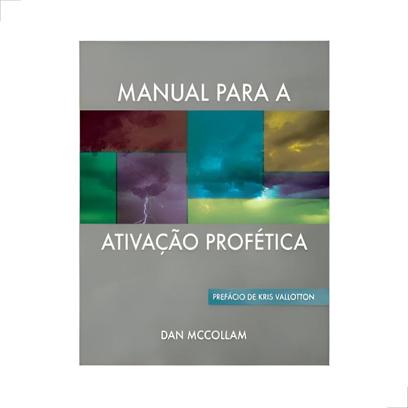 Manual Para Ativação Profética | Dan Mccollam
