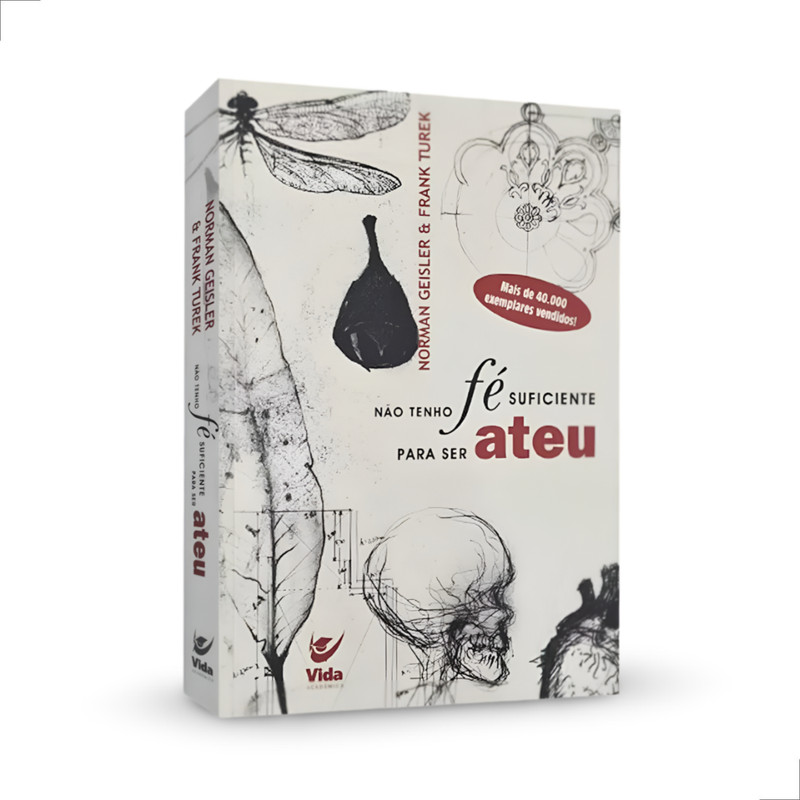 Não Tenho Fé Suficiente Para Ser Ateu Norman Gleiser