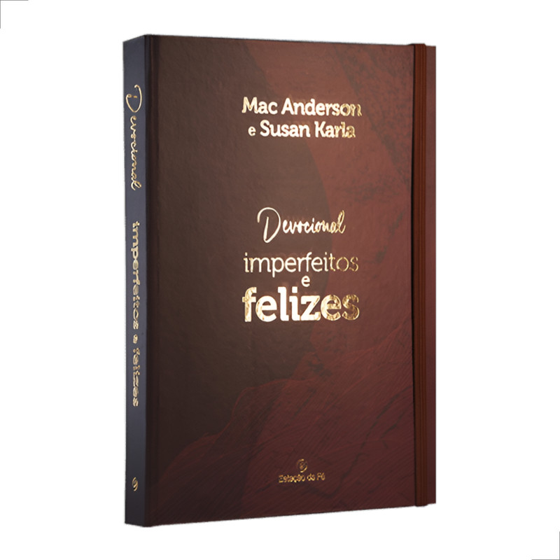 Devocional Imperfeitos e Felizes | Mac Anderson e Susan Karla