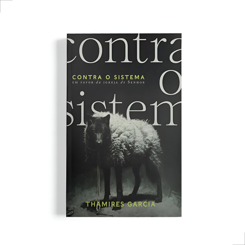 Contra o Sistema | Thamires Garcia | JesusCopy