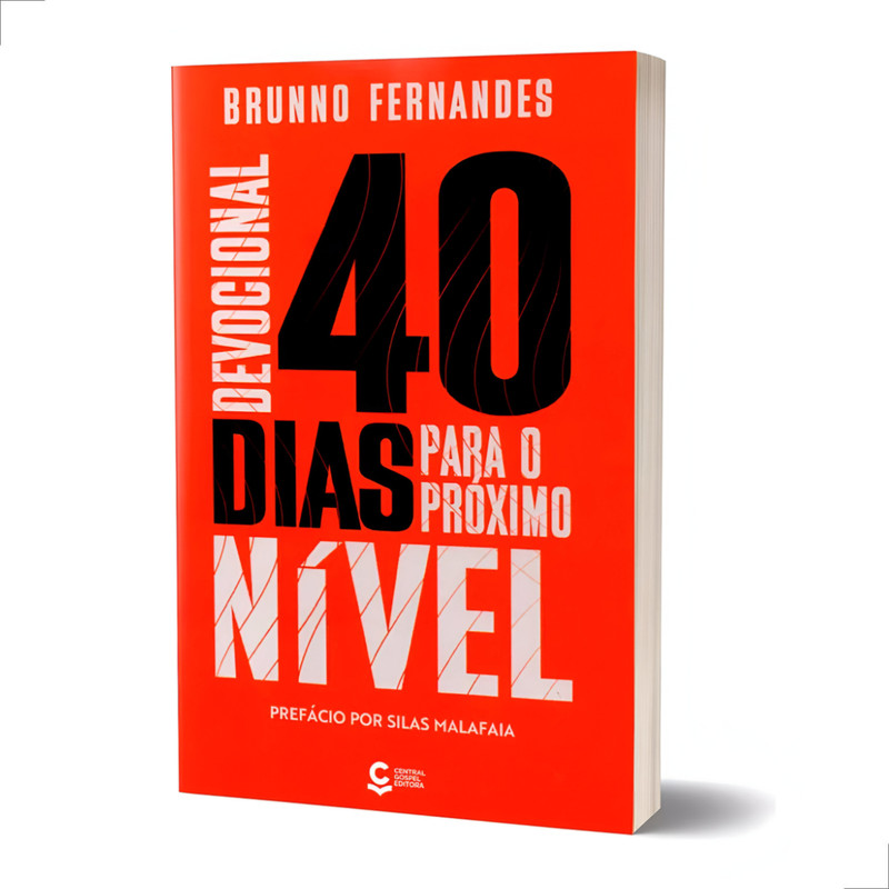 Livro Devocional 40 Dias Para O Próximo Nível Brunno Fernandes