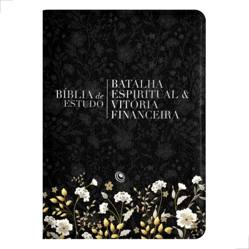 Bíblia ARC Batalha Espiritual e Vitória Financeira Preta Floral