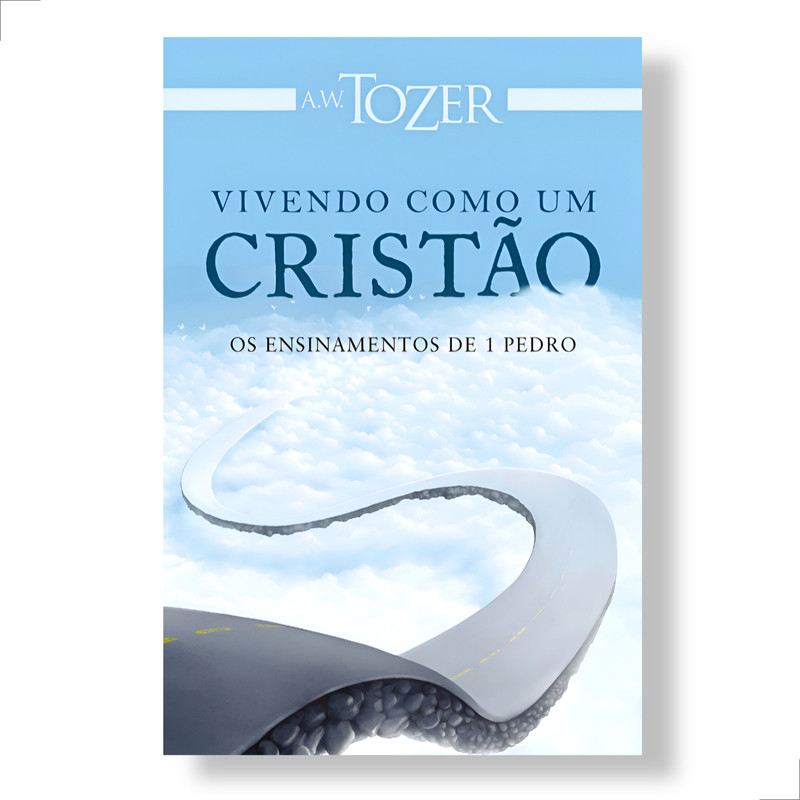 Vivendo Como Um Cristão A.w Tozer