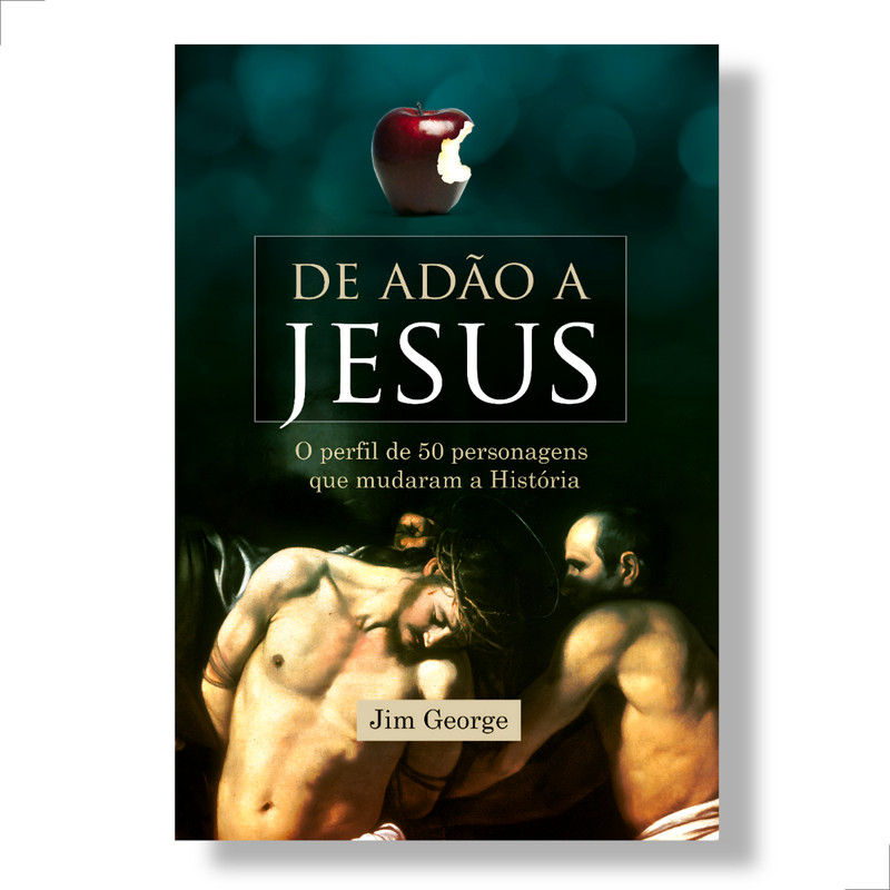 De Adão A Jesus Jim George