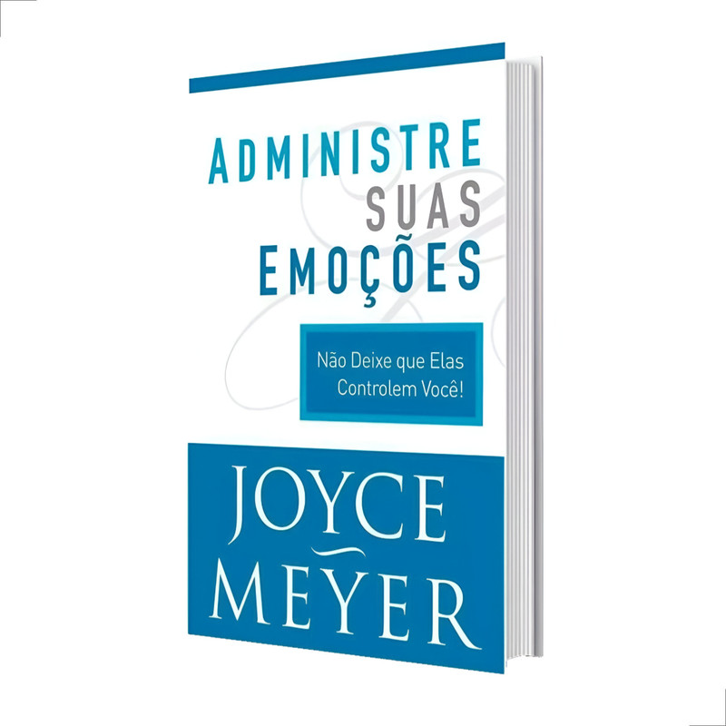 Livro Administre Suas Emoções Joyce Meyer