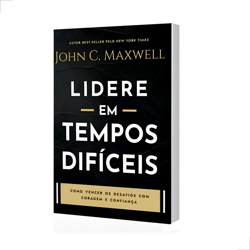 Livro Lidere Em Tempos Difíceis John C. Maxwell