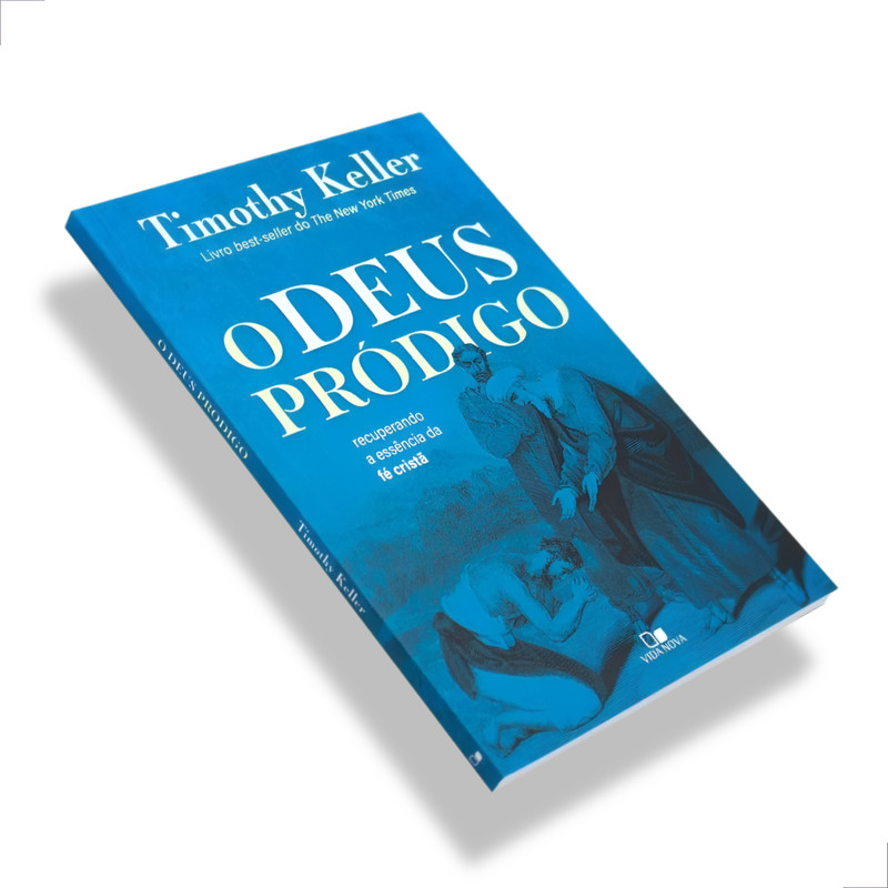O Deus Pródigo | Recuperando a Essência Cristã | Timothy Keller - Image 2
