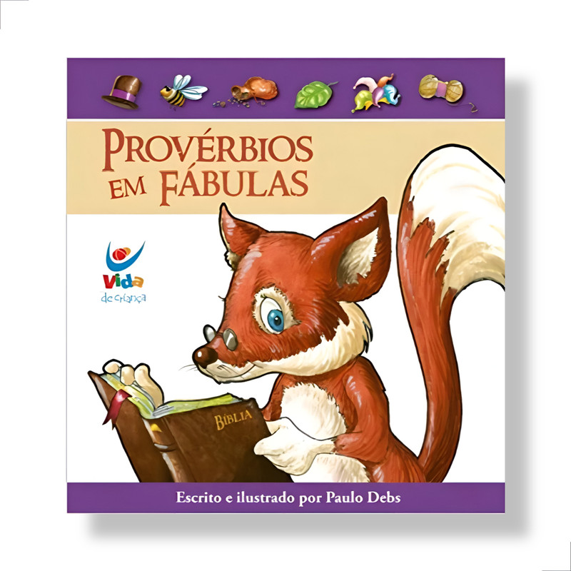 Livro Infantil Provérbios Em Fábulas Paulo Debs - Image 2