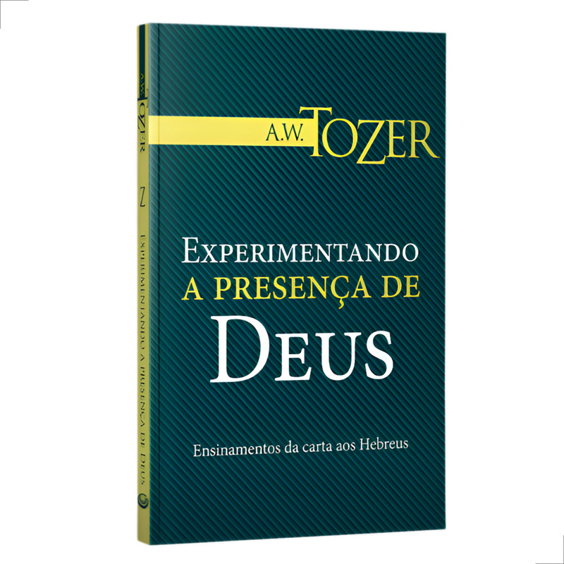 Experimentando A Presença De Deus A.w Tozer - Image 2