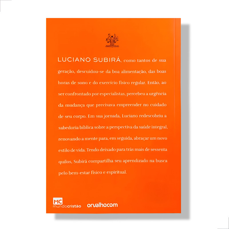 Livro O Cuidado Do Corpo Luciano Subirá - Image 3