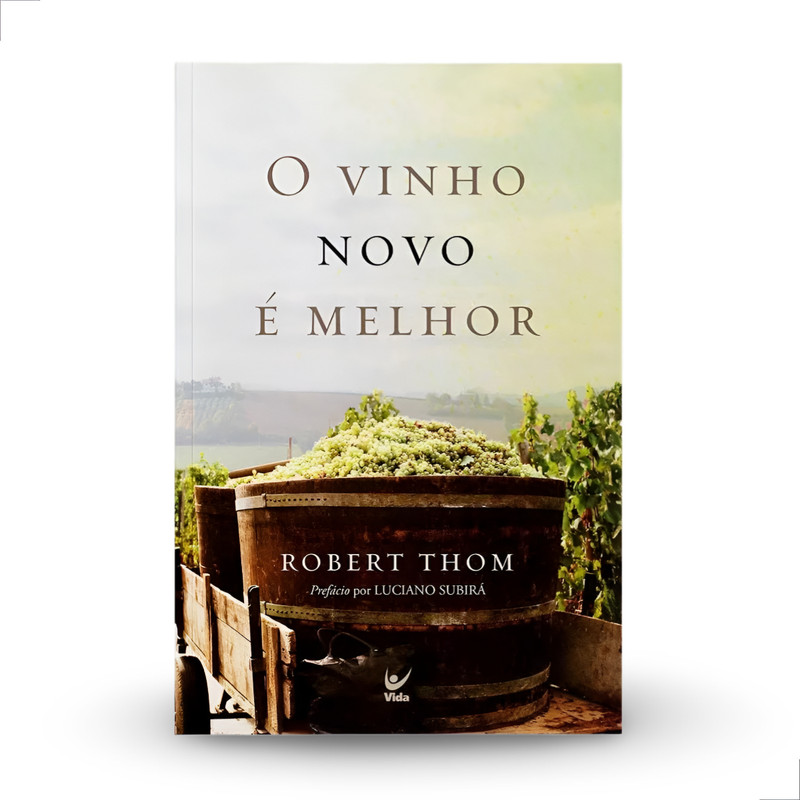 Livro O Vinho Novo É Melhor Robert Thom - Image 3