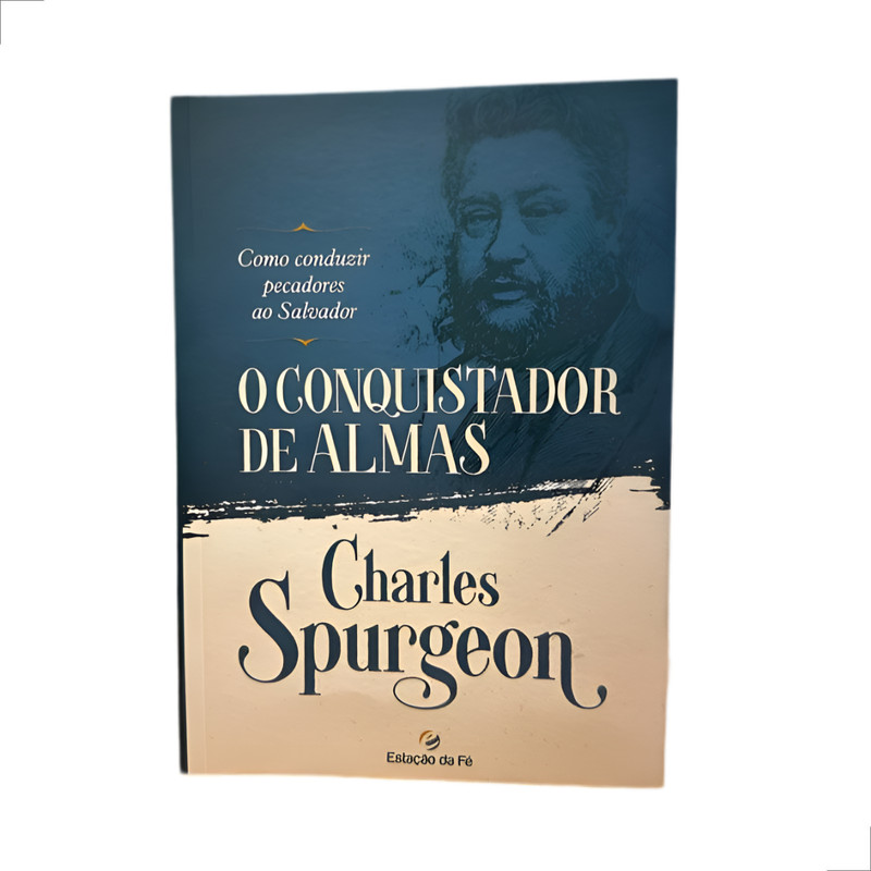 O Conquistador de Almas | Charles Spurgeon - Image 3