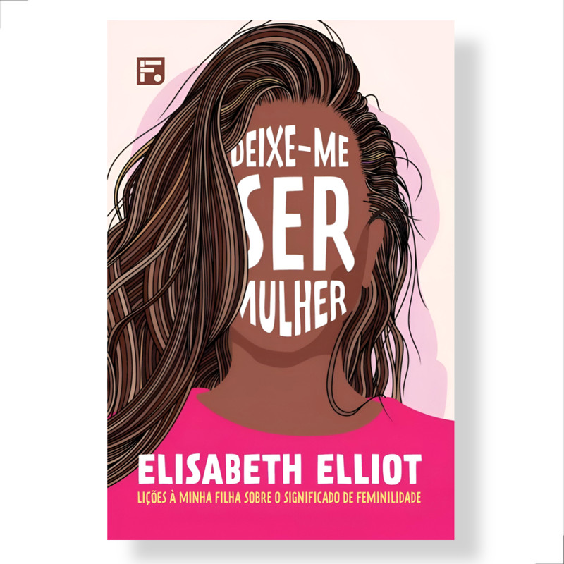 Deixe-me Ser Mulher Elisabeth Elliot - Image 3