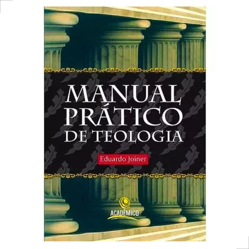 Livro Manual Prático de Teologia Eduardo Joiner - Image 3