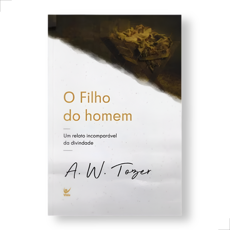 O Filho Do Homem A.W. Tozer - Image 3