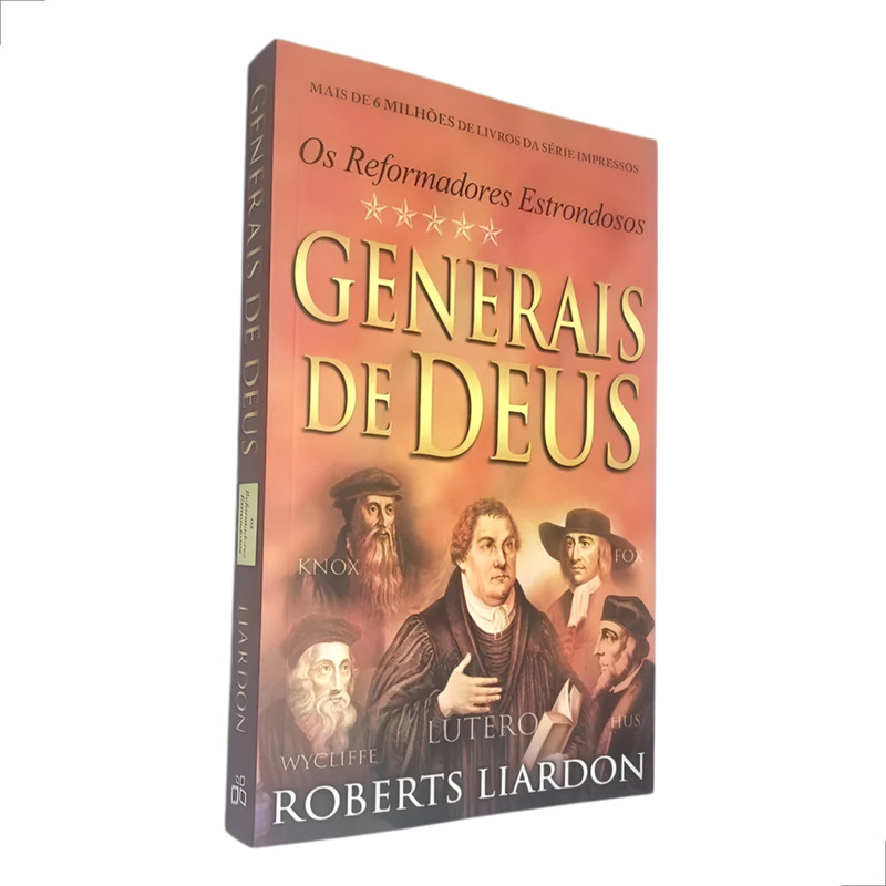 Livro Generais De Deus Reformadores Estrondosos Roberts Liardon - Image 3