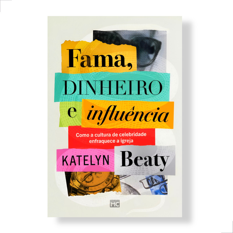 Livro Fama, Dinheiro E Influência Katelyn Beaty - Image 4