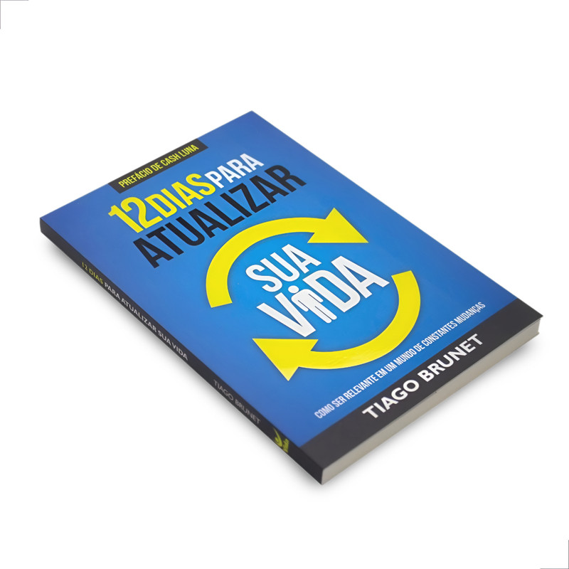 Livro 12 Dias Para Atualizar Sua Vida Tiago Brunet - Image 4