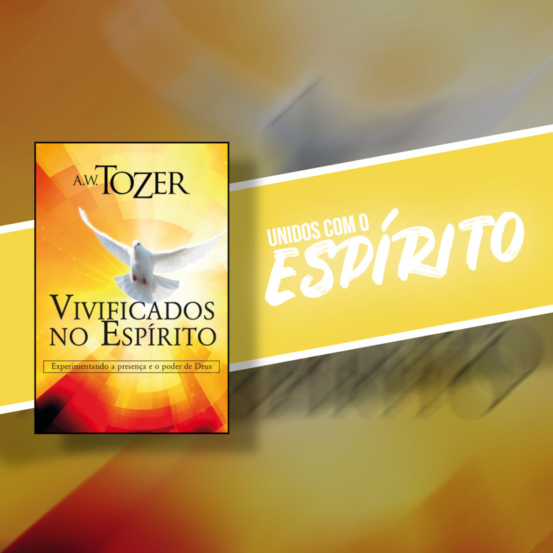 Vivificados No Espírito A.w Tozer - Image 4