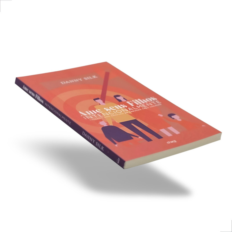 Ame Seus Filhos Intencionalmente | Danny Silk - Image 5