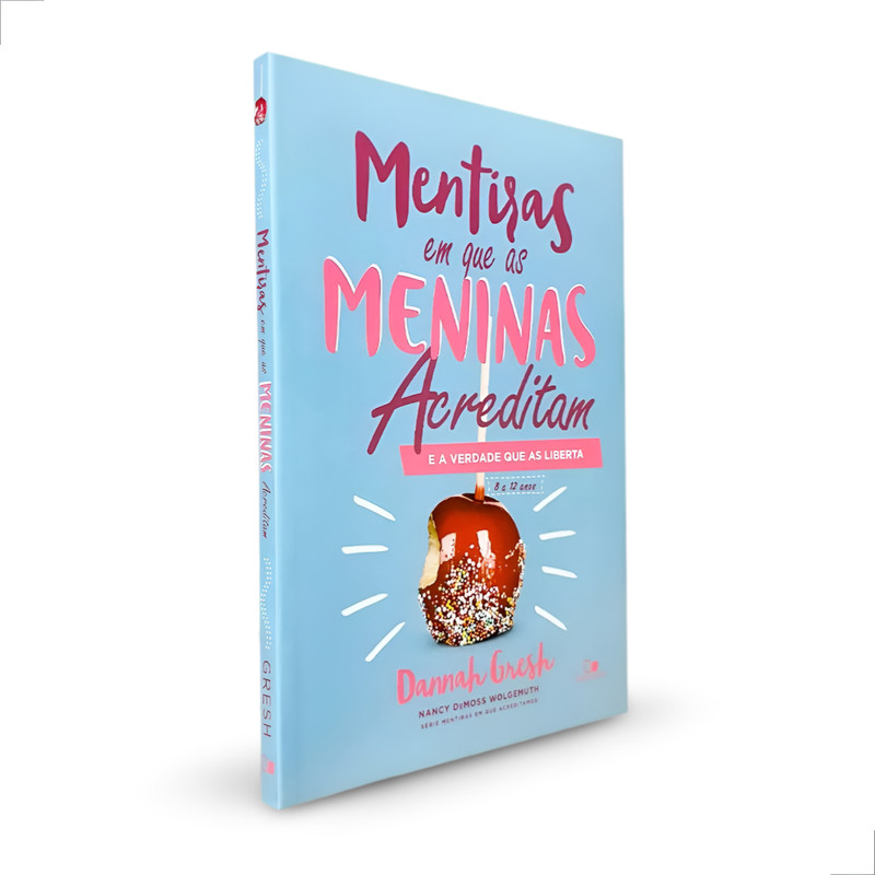 Mentiras Em Que As Meninas Acreditam | Dannah Gresh - Image 5