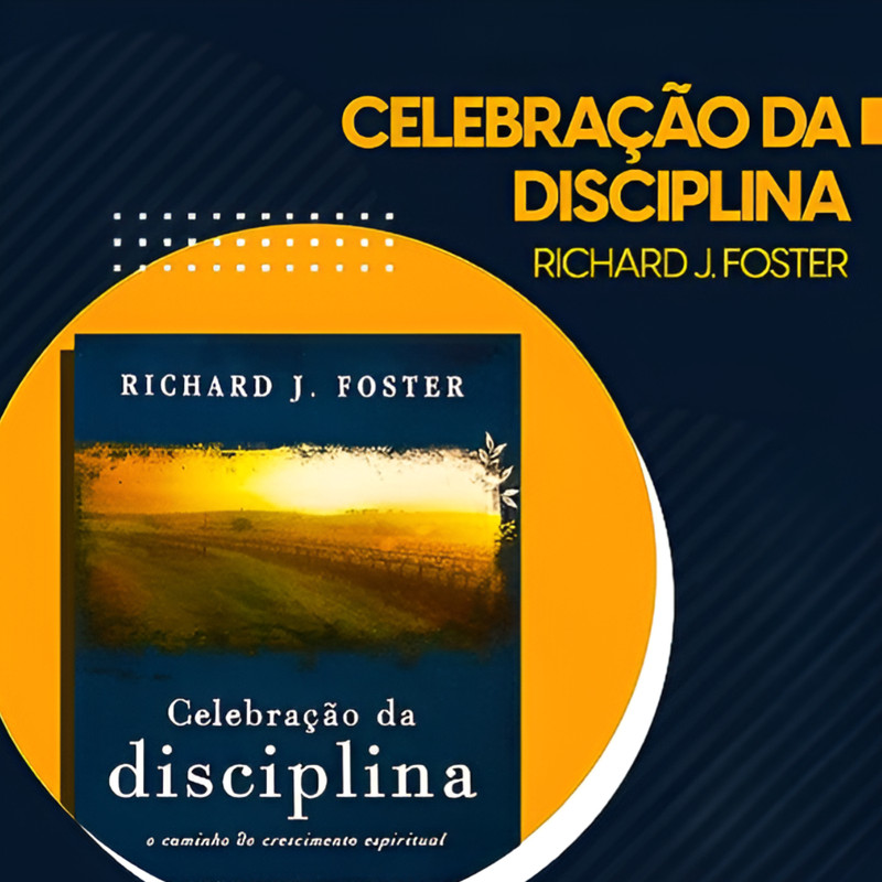 Livro Celebração Da Disciplina Richard Foster - Image 5