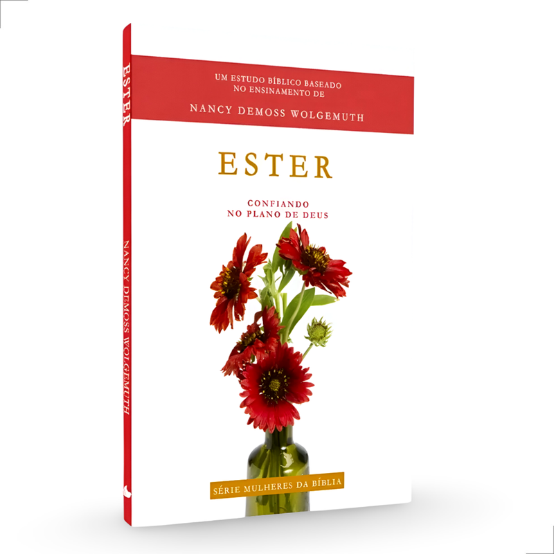 Ester Série Mulheres Da Bíblia Nancy Leigh Demoss