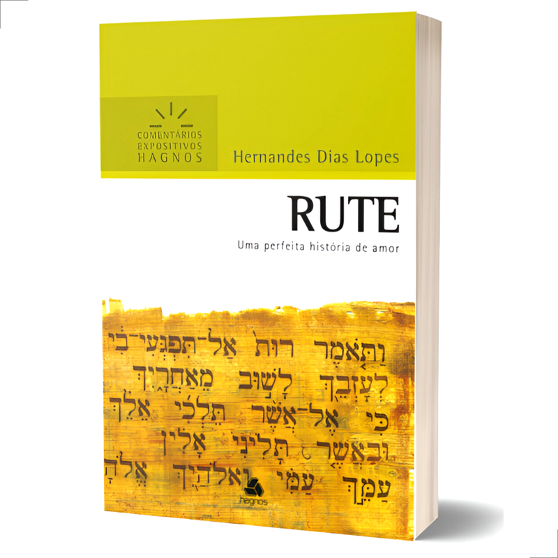 Rute | Comentários Expositivos | Hernandes Dias Lopes