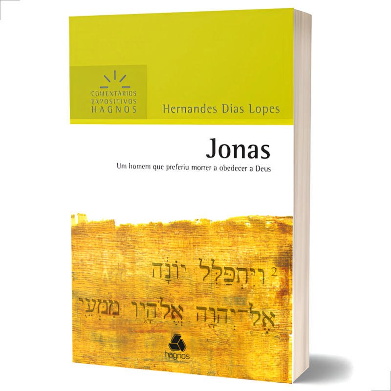 Jonas | Comentários Expositivos | Hernandes Dias Lopes