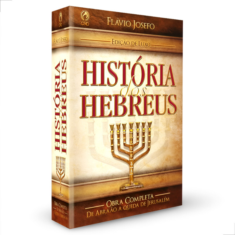 História Dos Hebreus | Flávio Josefo