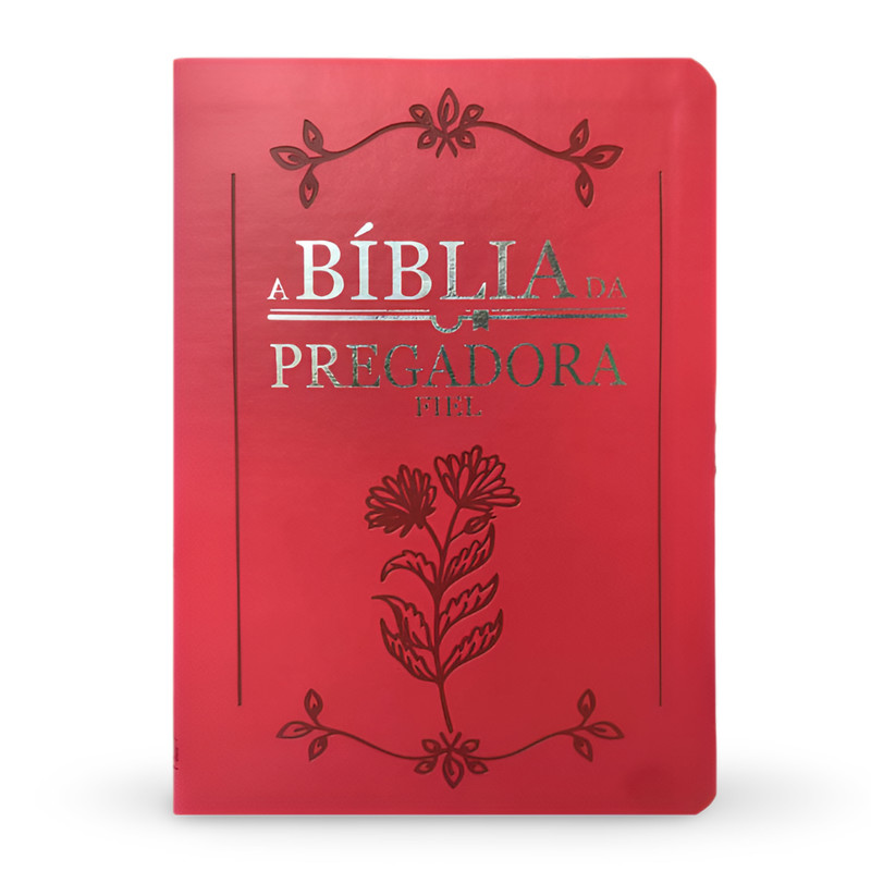 Bíblia da Pregadora Fiel | ARC | Capa Luxo Vermelha