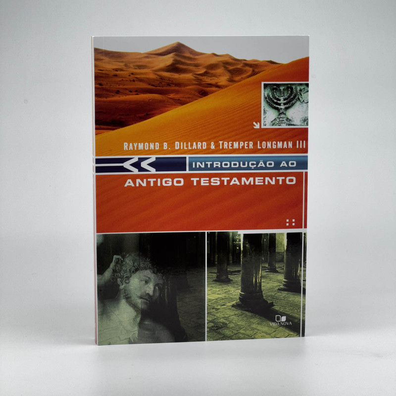 Introdução Ao Antigo Testamento | Raymond B. Dillard