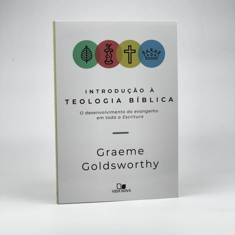 Introdução À Teologia Bíblica | Graeme Goldsworthy