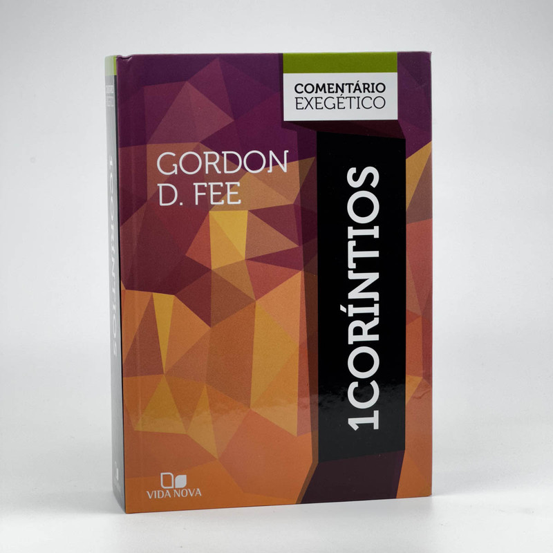 1 Corintios | Comentário Exegético | Gordon D. Fee