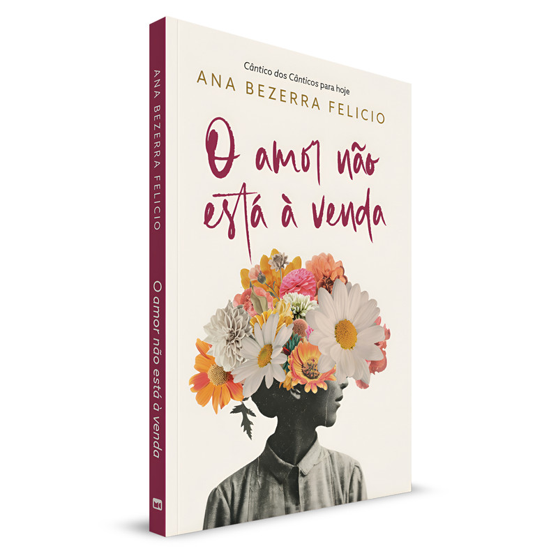 O Amor Não Está À Venda | Ana Bezerra Felicio