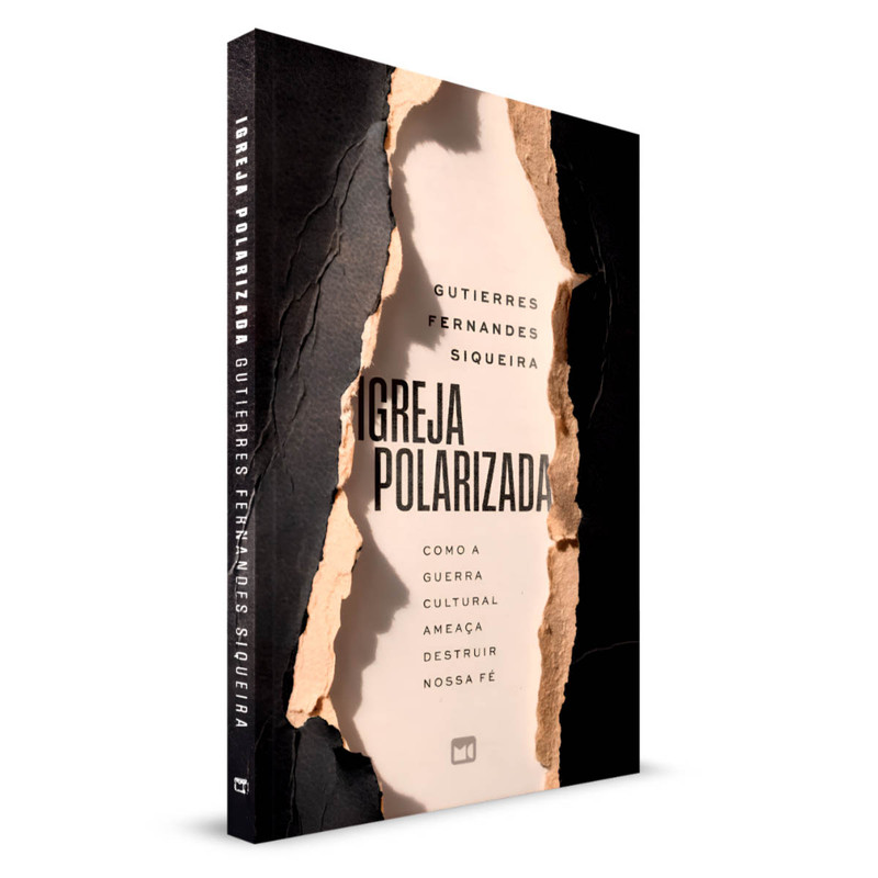 Igreja Polarizada | Gutierres Fernandes Siqueira