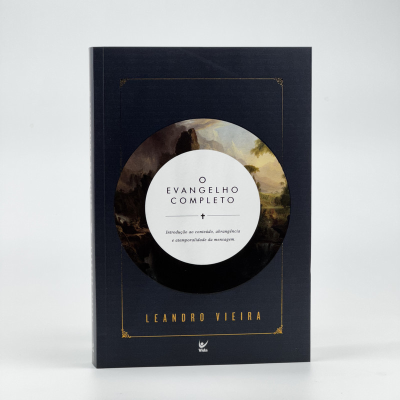 O Evangelho Completo | Leandro Vieira