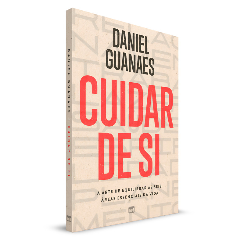 Cuidar De Si | Daniel Guanaes