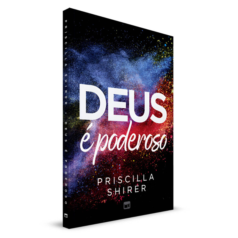 Deus É Poderoso | Priscilla Shirer